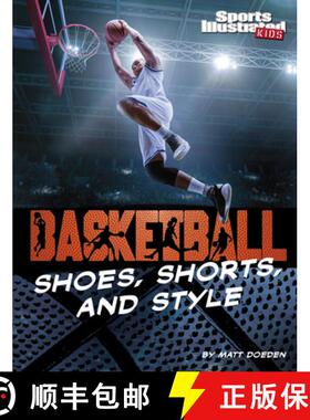 预订 Basketball Shoes, Shorts, and Style [9781663920690]