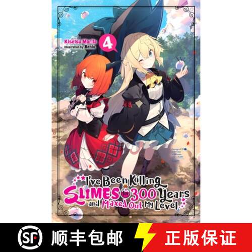 【3-4周达】I've Been Killing Slimes for 300 Years and Maxed Out My Level, Vol. 4: Volume 4 [9781975382636]