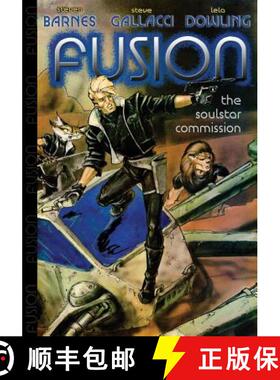 【3-4周达】Fusion: The Soulstar Commission [9781936404490]