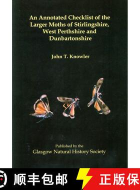 预订 An Annotated Checklist of the Larger Moths of Stirlingshire, West Perthshire and Dunbartonshire [9780956529503]