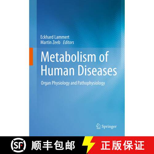 【3-4周达】Metabolism of Human Diseases: Organ Physiology and Pathophysiology [9783709107140]