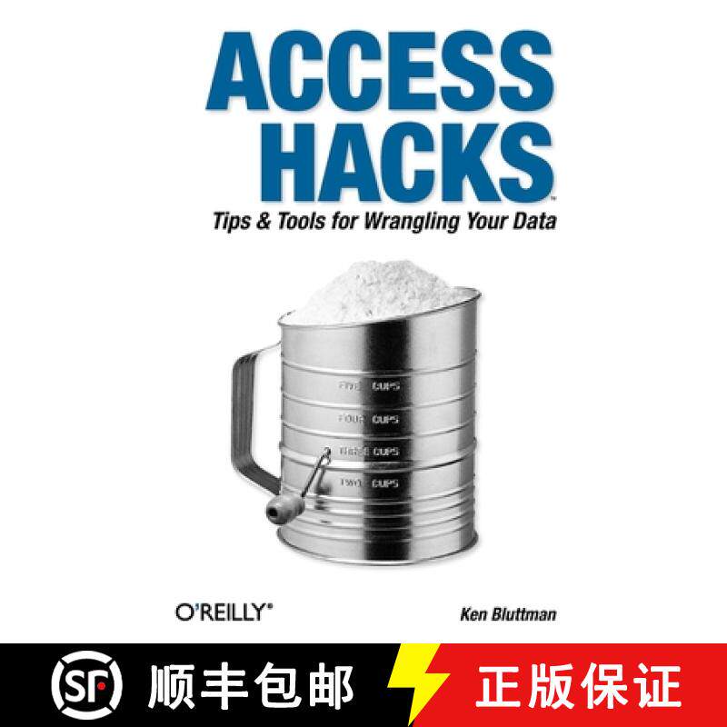 预订 Access Hacks: Tips and Tools for Wrangling Your Data [9780596009243]