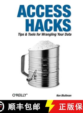 预订 Access Hacks: Tips and Tools for Wrangling Your Data [9780596009243]