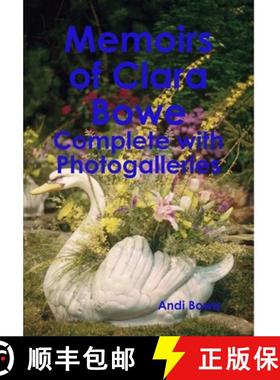 【3-4周达】Memoirs of Clara Bowe: Complete with Photogalleries [9781257186983]