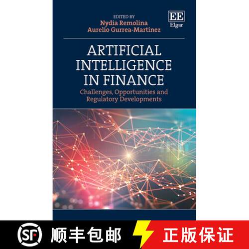 【3-4周达】精装 Artificial Intelligence in Finance: Challenges, Opportunities and Regulatory Developm... [9781803926162]