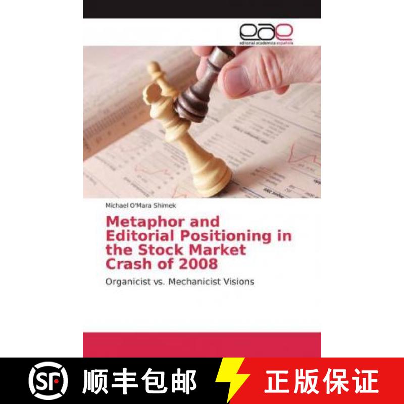 预订 Metaphor and Editorial Positioning in the Stock Market Crash of 2008 [9786200012760]