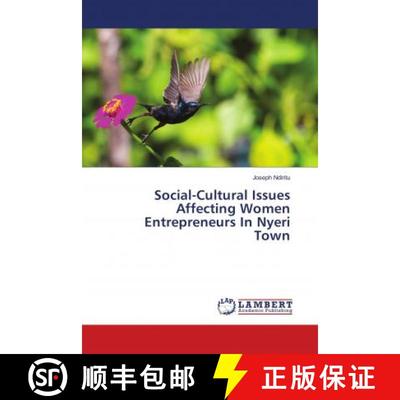 预订 Social-Cultural Issues Affecting Women Entrepreneurs In Nyeri Town [9786139842476]