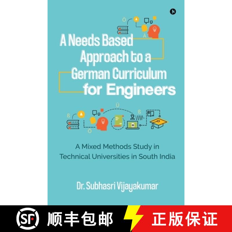 【3-4周达】A Needs Based Approach to a German Curriculum for Engineers: A mixed methods study in tech... [9781645872368]
