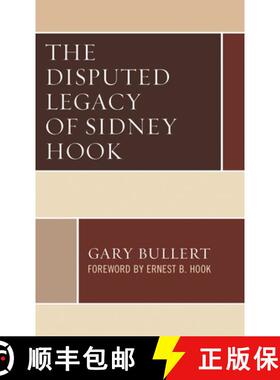 【3-4周达】The Disputed Legacy of Sidney Hook [9781793627483]