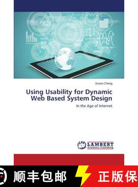 预订 Using Usability for Dynamic Web Based System Design [9783659807831]