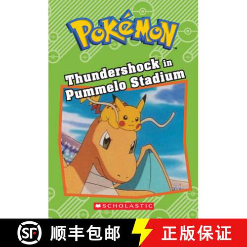【3-4周达】Thundershock in Pummelo Stadium (Pokémon: Chapter Book): Volume 16 [9781338175981]