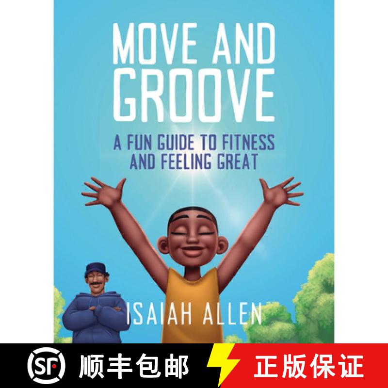 【3-4周达】Move and Groove: A Fun Guide to Fitness and Feeling Great [9798896050179]图片
