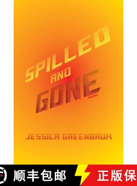 预订 Spilled and Gone: Poems [9780822965725]