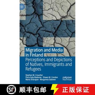 and Finland Migration Immigrants 9783030669874 Natives Media 4周达 Depictions Perceptions Ref...
