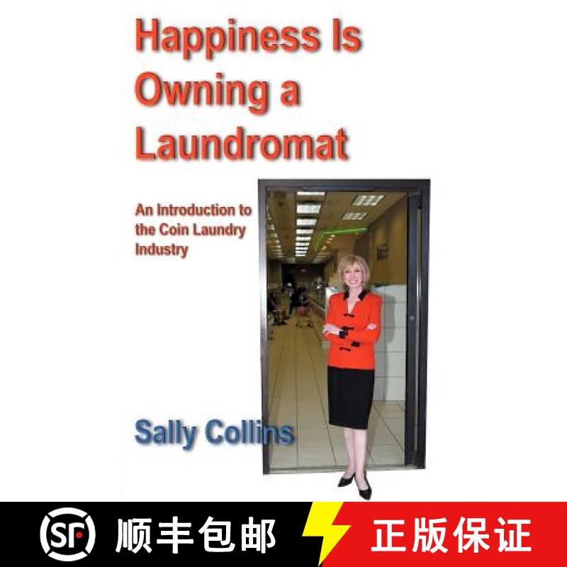 【3-4周达】Happiness Is Owning a Laundromat: An Introduction to the Coin Laundry Industry [9781933435060]