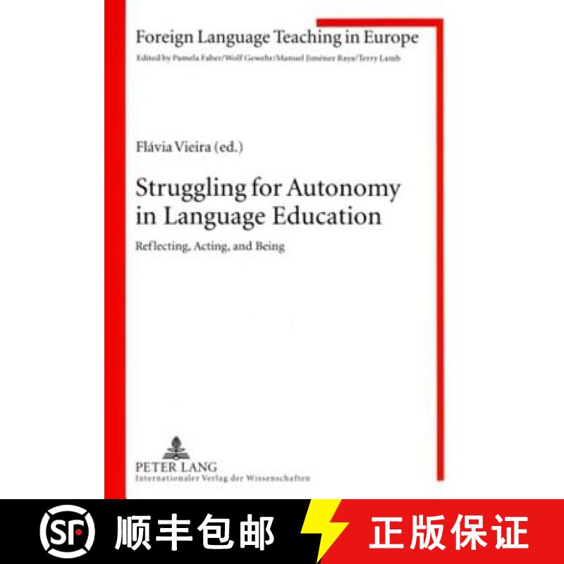 预订 Struggling for Autonomy in Language Education : Reflecting, Acting, and Being [9783631580394]