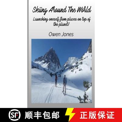【3-4周达】Skiing Around The World - Launching Oneself From Places On Top Of The Planet! [9788835462620]