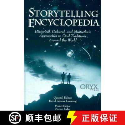 【3-4周达】精装 Storytelling Encyclopedia: Historical, Cultural, and Multiethnic Approaches to Oral T... [9781573560252]