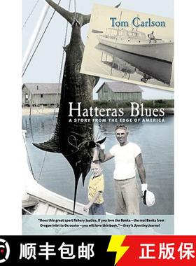 预订 Hatteras Blues: A Story from the Edge of America [9780807871225]