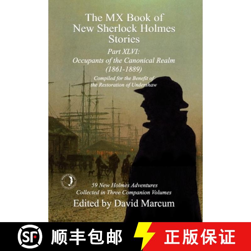 【2-3周达】The MX Book of New Sherlock Holmes Stories Part XLVI: Occupants of the Canonical Realm 186... [9781804245590]