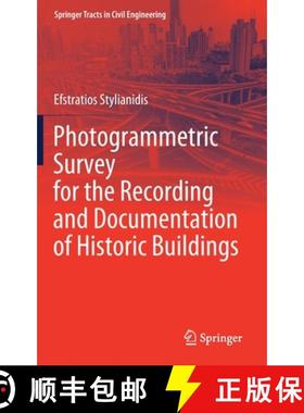 【3-4周达】Photogrammetric Survey for the Recording and Documentation of Historic Buildings [9783030473099]