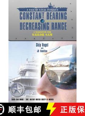 预订 Constant Bearing - Decreasing Range: A Makeover for Sailor Sam [9781419651458]
