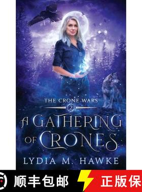 预订 A Gathering of Crones [9781989457092]