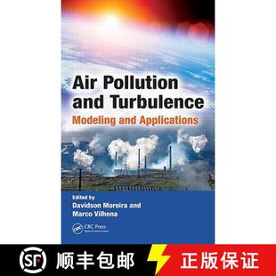 【3-4周达】Air Pollution and Turbulence: Modeling and Applications [9781439811443]