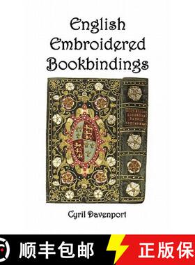 【3-4周达】English Embroidered Bookbindings [9781849025096]