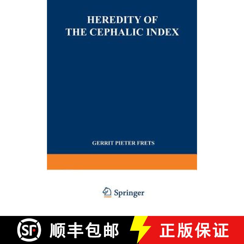 【3-4周达】Heredity of the Cephalic Index: Proefschrift ter Verkrijging van den Graad van Doctor in d... [9789401757775]