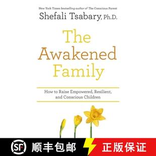 Awakened 9781473690783 Children. Empowered 4周达 Resilient How Family Conscious and Raise
