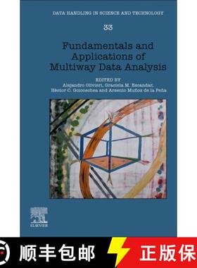 【3-4周达】Fundamentals and Applications of Multiway Data Analysis: Volume Tbd [9780443132612]