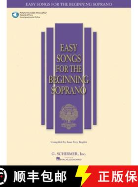 预订 Easy Songs for the Beginning Soprano: With Companion Recorded Piano Accompaniments [With CD] [9780634019685]