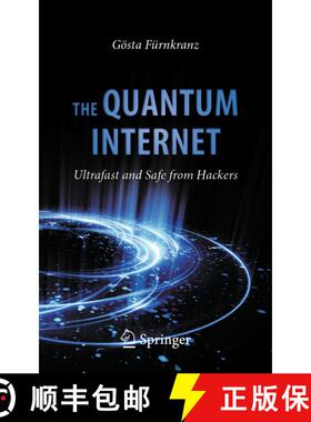【3-4周达】The Quantum Internet : Ultrafast and Safe from Hackers [9783030426637]