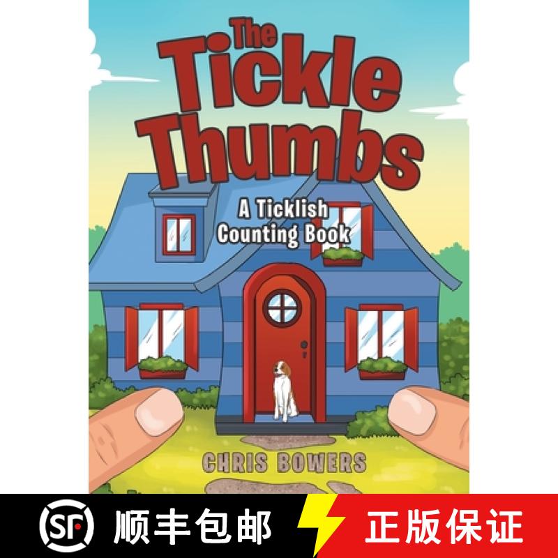 【3-4周达】The Tickle Thumbs: A Ticklish Counting Book [9781480881501]