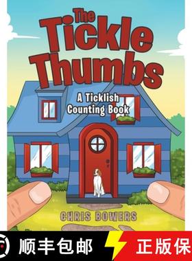 【3-4周达】The Tickle Thumbs: A Ticklish Counting Book [9781480881501]