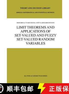 【3-4周达】Limit Theorems and Applications of Set-Valued and Fuzzy Set-Valued Random Variables [9789048161393]