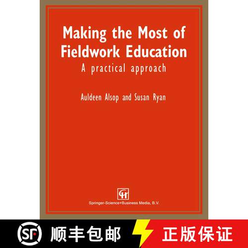 【3-4周达】Making the Most of Fieldwork Education: A Practical Approach [9781565934399]