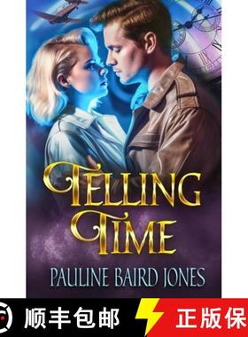 【3-4周达】Telling Time: An Out of Time Story [9781962125147]