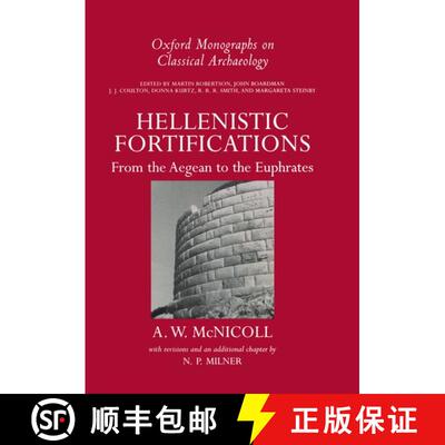 【3-4周达】Hellenistic Fortifications from the Aegean to the Euphrates [9780198132288]