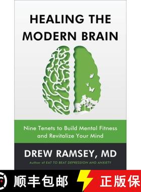 【3-4周达】Healing the Modern Brain: Nine Tenets to Build Mental Fitness and Revitalize Your Mind [9780063377738]