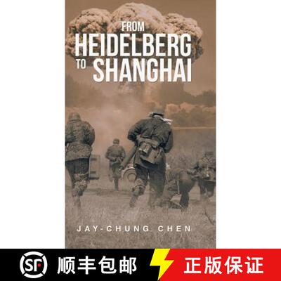 【3-4周达】精装 From Heidelberg to Shanghai [9781543747218]