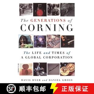 【3-4周达】The Generations of Corning: The Life and Times of a Global Corporation [9780195140958]
