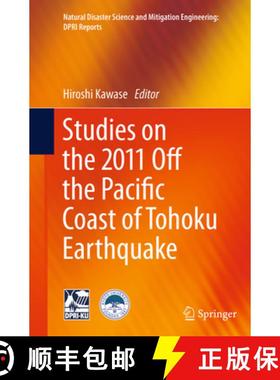 【3-4周达】Studies on the 2011 Off the Pacific Coast of Tohoku Earthquake (Softcover reprint of the o... [9784431563556]