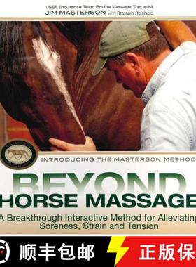 【3-4周达】Beyond Horse Massage: A Breakthrough Interactive Method for Alleviating Soreness, Strain, ... [9780851319919]
