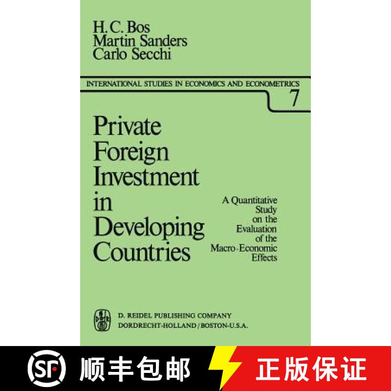 【3-4周达】Private Foreign Investment in Developing Countries : A Quantitative Study on the Evaluatio... [9789027704399]