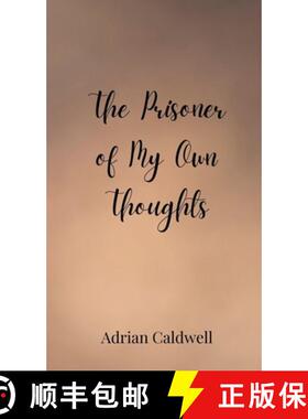 【3-4周达】The Prisoner of My Own Thoughts [9783690804103]