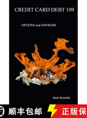 【3-4周达】Credit Card Debt 109: Options & Answers [9781439216873]