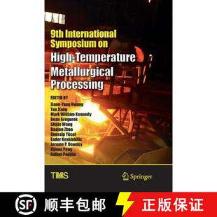 Metallurgical 9783319891477 9th High Symposium 4周达 International Processing Temperature