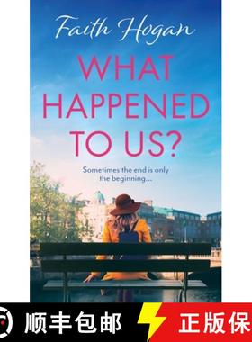 【3-4周达】What Happened to Us?: An Emotional and Heart-Warming Irish Novel to Curl-Up with from the ... [9781838938406]
